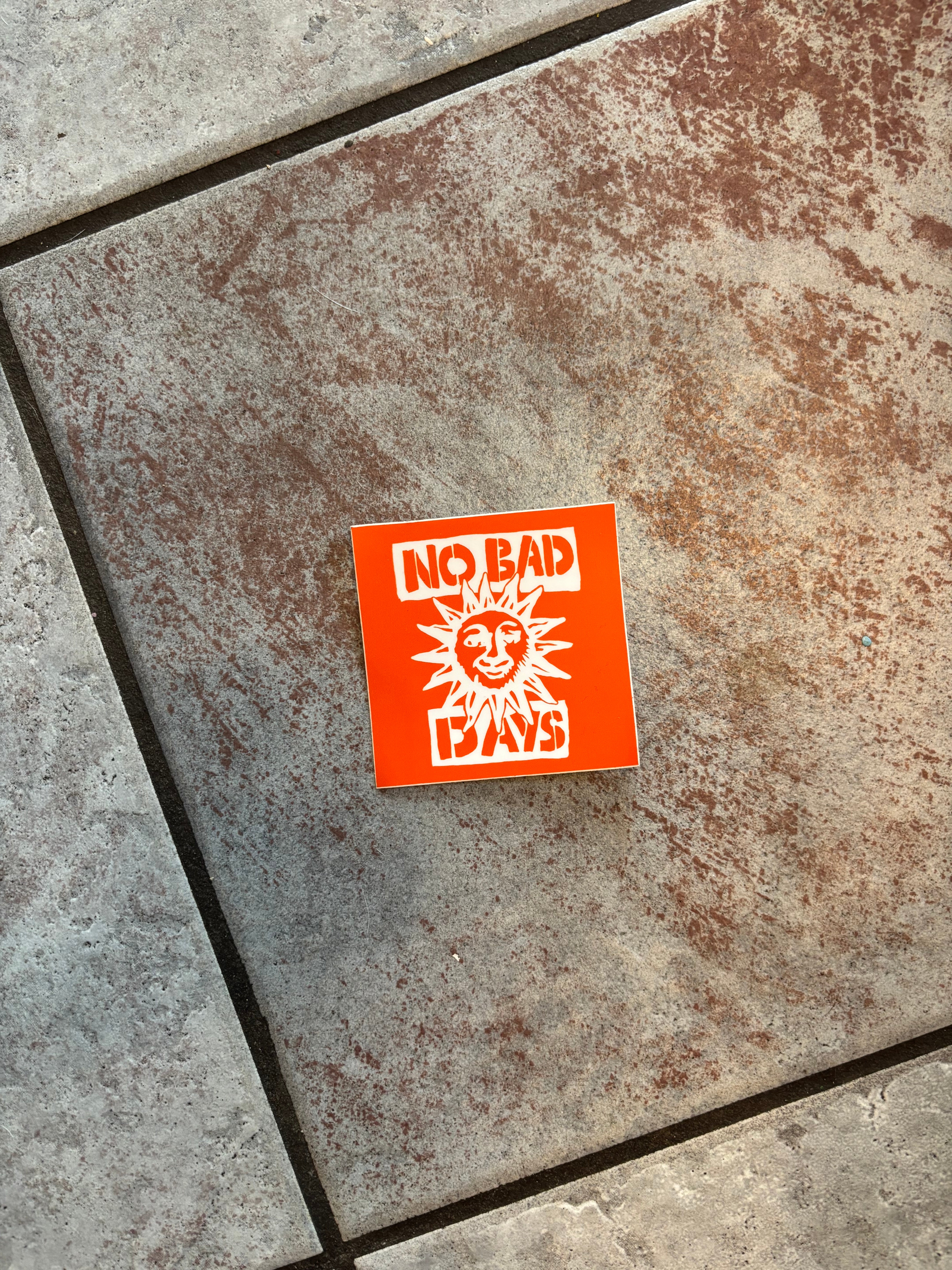 no bad days sticker – Hed Hi Art Locker